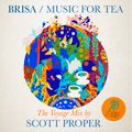 The Music for Tea series / The Voyage Mix by Scott Proper