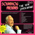 Radio Soundhog Volume 2 - The '03 XFM 'Superchunk'