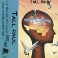 TALL PAUL LOVE OF LIFE - 1997 - SIDE A
