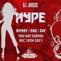 #TheHype21 Advent Calendar - Day 10 - You Got Served - @DJ_Jukess