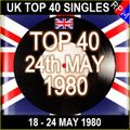 UK TOP 40 18-24 MAY 1980