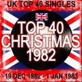 UK TOP 40: 19 DEC 1982 - 1 JAN 1983