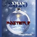 DJ MASTER B - X-MAS 2020 MegaMashup Remix