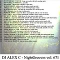 DJ ALEX C - Nightgrooves 671 dance remixed bootleg 2021