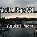 Soulful Pops Vol.3 By Yusuke Hiraoka