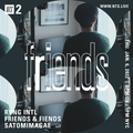 RVNG Intl. Presents Friends & Fiends w/ Satomimagae - 6th January 2022