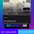 WhoisBriantech Live Social Media Stream Via Influence Me TV Competition