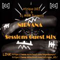 MGM_Kenya Presents NIRVANA Sessions Podcast Guest Mix 2017