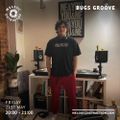 Bugs Groove (May '21)