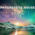 Deep Progressive House Mix Level 073 / Best Of February 2022