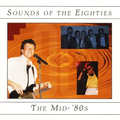 (155) VA - Sounds Of The Eighties The Mid '80s (1996)