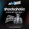 Ardan Shockaholic (Live DJ Set)