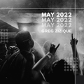 Greg Zizique - May 2022