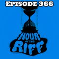 Hour Of The Riff - Episode 366