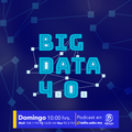 Big Data 4.0 - El internet de las cosas