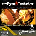 DJ Rectangle - Pyro Technics