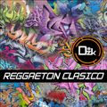 41 - MIX - REGGAETON CLASICO - GUSTAVO DARZAK DJ