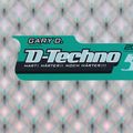 D-Techno 5 (2002) CD3 Special Turntable Mix DJ Mix – Gary D.