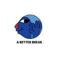 A Better Break w/ The Pool: 19th January '22