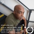 Episode 425: DJ Dlux - We Play Music EP425 - soulful house  - 16th January - dejavufm