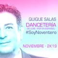 Quique Salas · Dancetería · De Luxe ·    Pop En Español · Noviembre · 2k19 #SoyNoventero