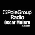 OSCAR MULERO - Live @ Pole Group Radio (21.01.2019)