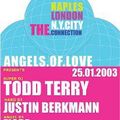 Justin Berkmann d.j. My Toy Club (Napoli) Angels of Love 25 01 2003
