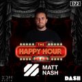 XDM Radio #TheHappyHourOnAir - 172 feat. Matt Nash
