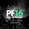Spinz Fm | Pull Up Fridays Mixshow 16 #TheAfterParty