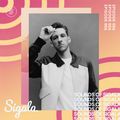 006 - Sounds Of Sigala - Includes my new track 'If We Never Met' with John K.