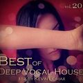 Kevin Lomax - Best of Vocal Deep house vol 20