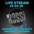 #BangingOutThe Beats - Live Stream With Dj Rossi - Friday, 24th April 2020