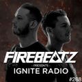 Firebeatz presents: Ignite Radio #268
