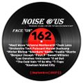 Noise r'us # 162 "face on" (Septembre 2021)