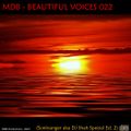 MDB - BEAUTIFUL VOICES 022 (SUNLOUNGER aka DJ SHAH SP. ED.2)