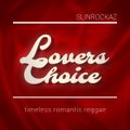 Slin Rockaz - Lovers Choice (Reggae Mixtape 2017)