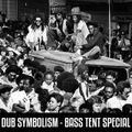 Positive Thursdays episdoe 782 - Dub Symbolism - Bass Tent Special (3rd June 2021)