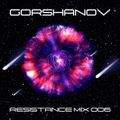 Gorshanov - Resistance Mix (13.06.2020)