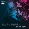 Under The Glitterball | 08.19
