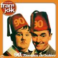 90. Tiempos de Bolero (Fran DJ)