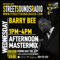 Afternoon Mastermix with Barry Bee on Street Sounds Radio 1300-1600 09/02/2022