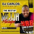 DJ CARLOS -BEST OF MEJJA MIX 2021 RH EXCLUSIVE