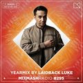 Mixmash Radio Yearmix by Laidback Luke | 1 Hour Set | Mixmash Radio #295