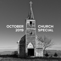 October 2019: Church Special