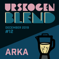 URSKOGEN BLEND #12 - Arka (Dec 2019)