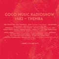 GOGO Music Radio Show #482 Mixed by Themba