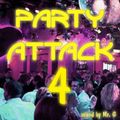 Mr. G Party Attack 4