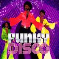 FUNKY DISCO  ///  70s & 80s Stuff