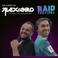 Alex y Giro LiveSet Raid Festival Online 2021