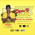 DJ Bash - Party Don't Stop With (Episode 2)